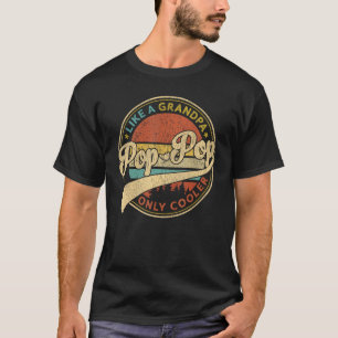 T-shirt Pop Pop Comme Un Grand-Père Seulement Glacière Rét