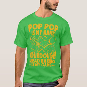 T-shirt Pop Pop Est Mon Nom Poulain De Sourdain La Cuisine