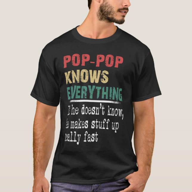 T-shirt Pop Pop Knows Everything  Christmas Grandpa (Devant)
