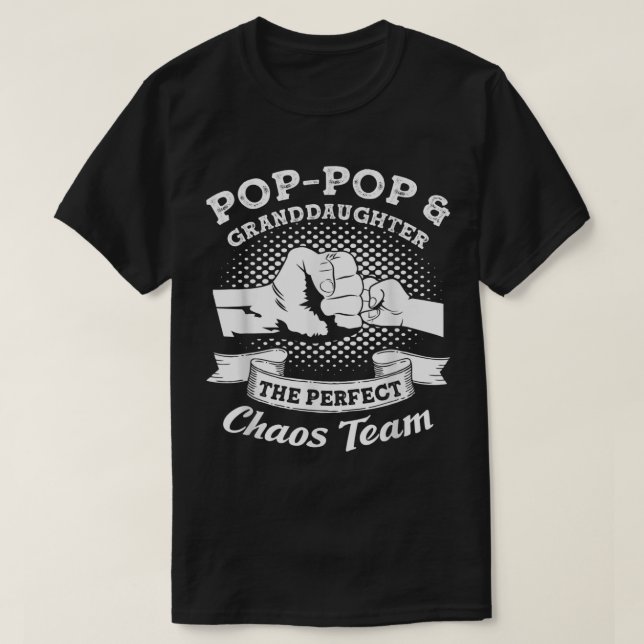 T-shirt Pop-Pop & Petite-fille l'équipe parfaite de chaos  (Design devant)