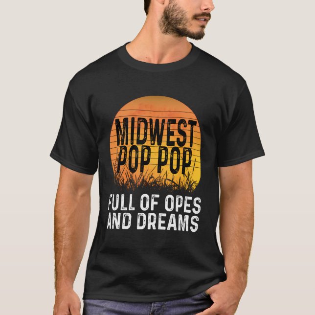 T-shirt Pop Pop Pop Midwest Plein D'Opes Et De Rêves Ope G (Devant)
