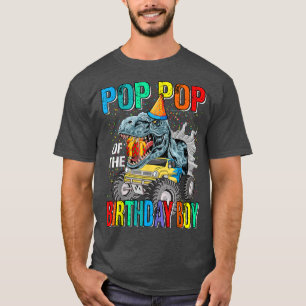T-shirt Pop Pop Pop Of The Birthday Boy Monster Dinosaur