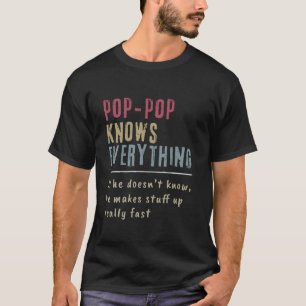 T-shirt Pop Pop Savoir Tout Grand-Père Cadeau