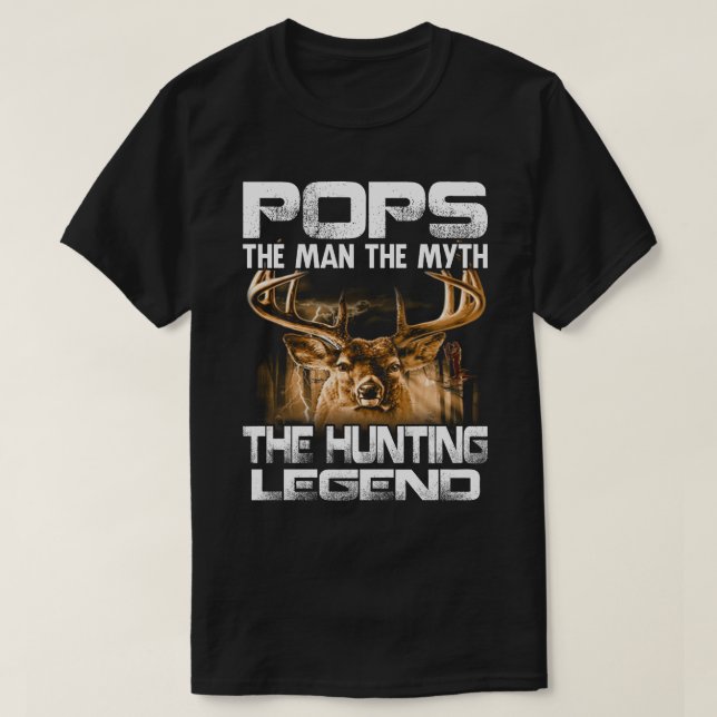 T-shirt Pop The Man The Myth The Hunting Legend (Design devant)