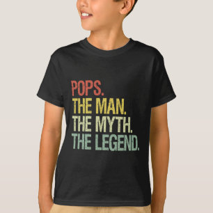 T-shirt Pop The Man The Myth The Legend Fathers Don
