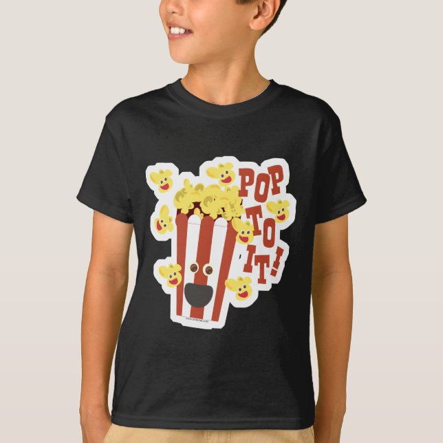 T-shirt Pop To It Popcorn Cartoon Fresh Illustré Slogan (Devant)