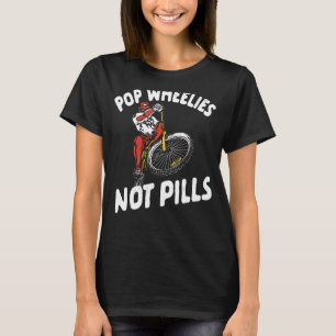 T-shirt Pop Wheelies Not Pills Unisex pour hommes, femmes