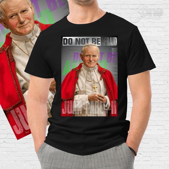 T-shirt Pope St. John Paul II Do not be afraid (Créateur téléchargé)