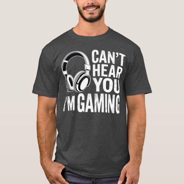 T-shirt Popfunk Can’t Hear You Gaming – Funny Gamer Life T (Devant)