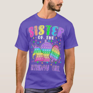 T-shirt Popit Soeur de la Fille d'anniversaire Popit 