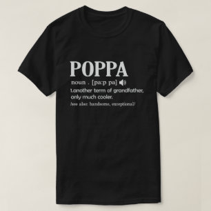 T-shirt Poppa Définition Drôle Signification Cool Grandpa