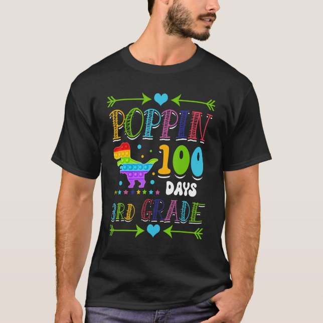 T-shirt Poppin 100 Days 3rd Grade Primary School Dinosaur  (Devant)