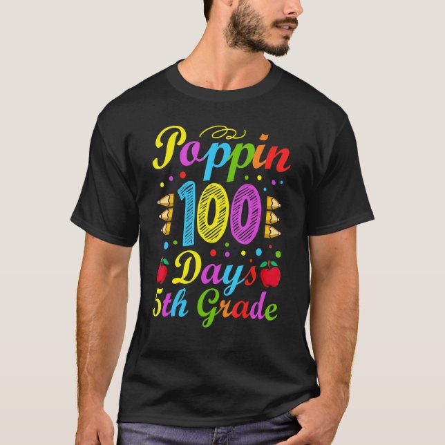 T-shirt Poppin 100 Days 5th Grade Primary School Kid Eleme (Devant)
