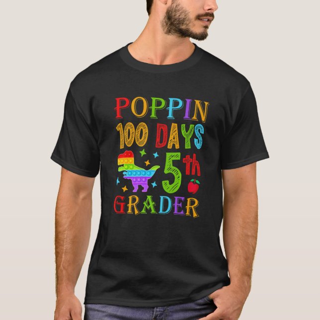 T-shirt Poppin 100 Days 5th Grader School Dinosaur Kid T-R (Devant)