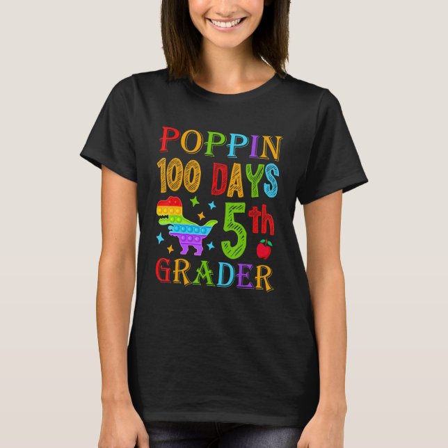 T-shirt Poppin 100 Days 5th Grader School Dinosaur Kid T-R (Devant)