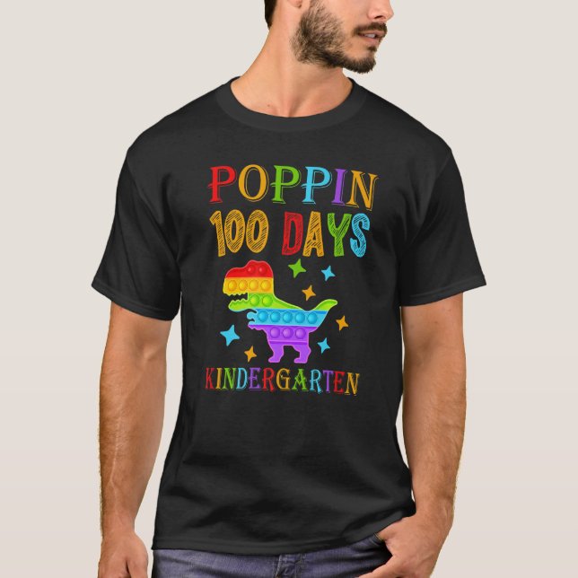T-shirt Poppin 100 days Kindergarten School Dinosaur T-Rex (Devant)