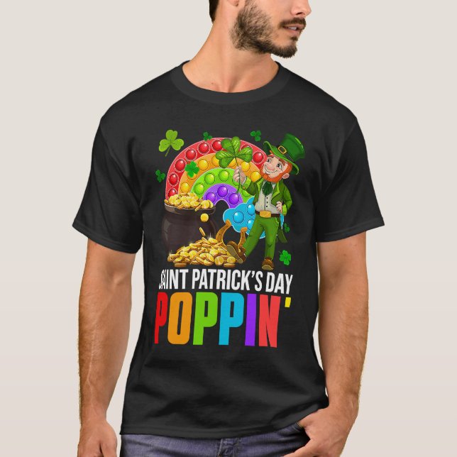 T-shirt Poppin' Leprechaun & Pop It Rainbow Saint Patricks (Devant)
