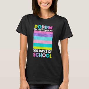 T-shirt Poppin My Way Through 100 Days 100th Day of School