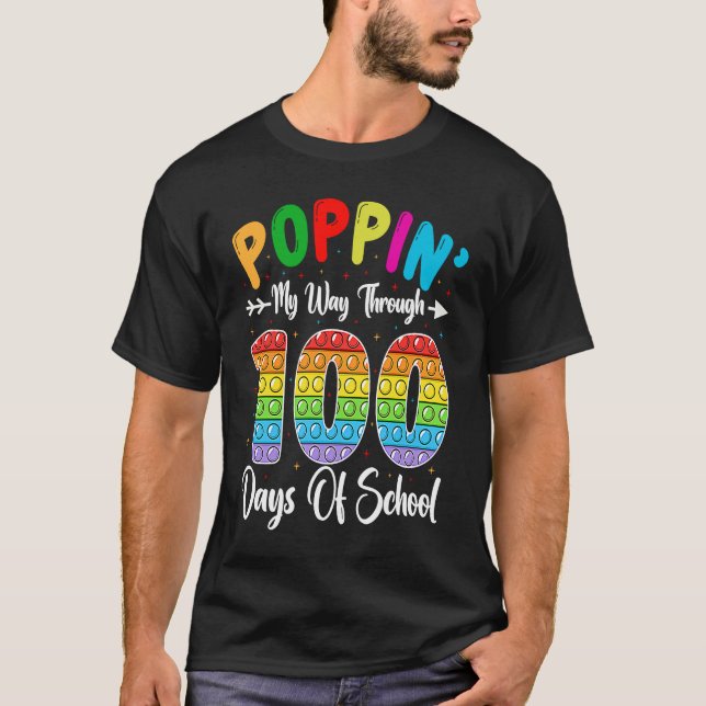 T-shirt Poppin My Way Through 100 Days Of School Kindergar (Devant)