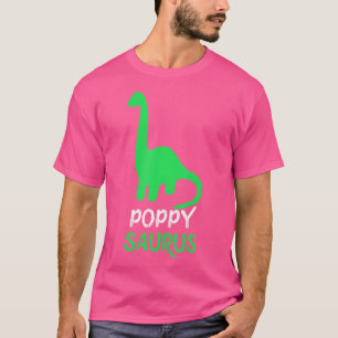 T-shirt Poppy-Saurus Dino Dinosaur Poppysaurus