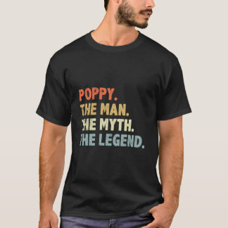 T-shirt Poppy The Myth Legend Father’S Day For Grandpa
