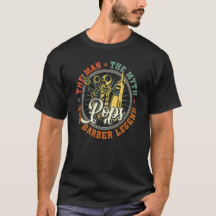 T-shirt Pops L'Homme Mythe Barber Légende Hairstyliste Pèr