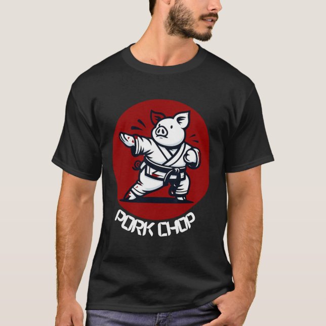 T-shirt Pork Chop Karate Pig Funny Pun Martial Arts  (Devant)