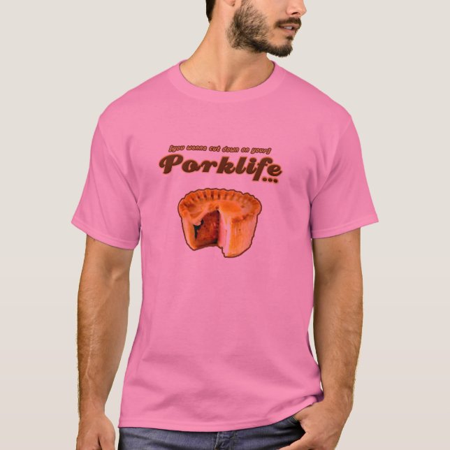 T-shirt Porklife (bons faits) (Devant)