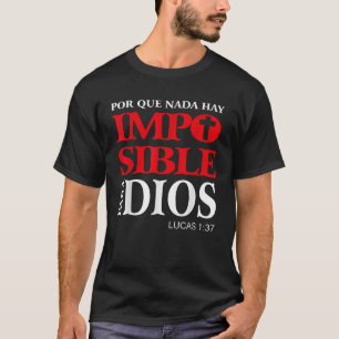 T-shirt Porque nada hay imposible para Dios Vers culos Bib