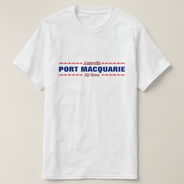 T-shirt PORT MACQUARIE - Ma maison - Australie ; Coeurs (Design devant)