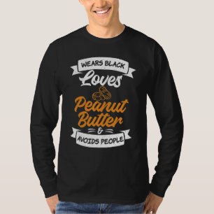 T-shirt Porte Black Aime Le Beurre D'Arachide Et Évite Les