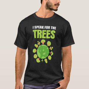 T-shirt Porte-parole des arbres Conservationniste ou écolo