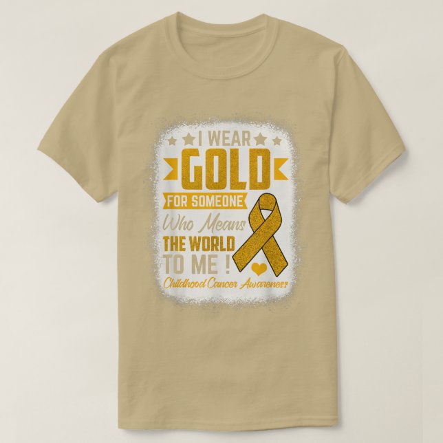 T-shirt Porter De L'Or Pour Quelqu'Un Signifie Le Cancer M (Design devant)
