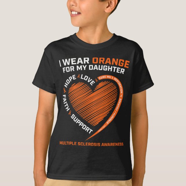 T-shirt Porter Orange Pour Ma Fille Sclérose En Plaques Aw (Devant)