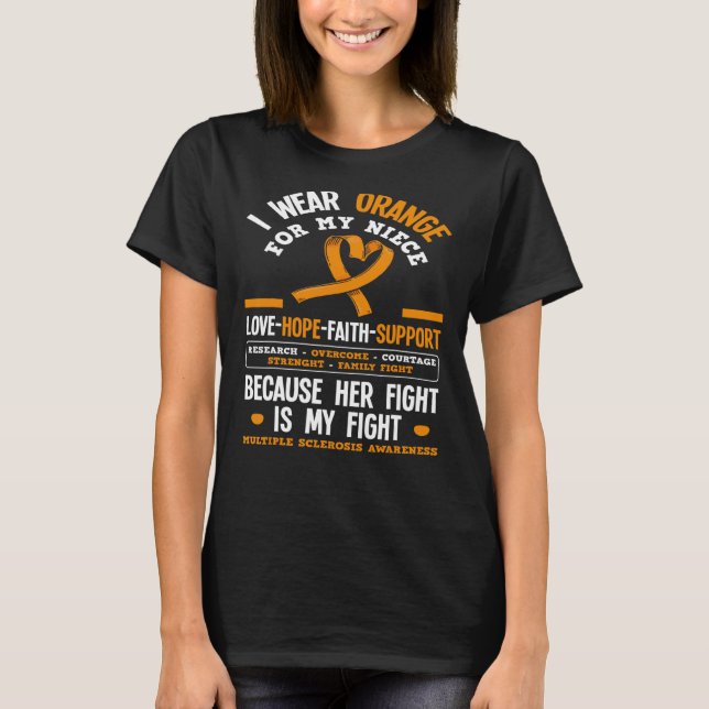 T-shirt Porter Orange Pour Ma Nièce Ms Multiple Scelrosis  (Devant)