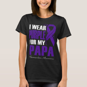 T-shirt Porter Violet pour Mon Papa Fibromyalgie Fea Sensi