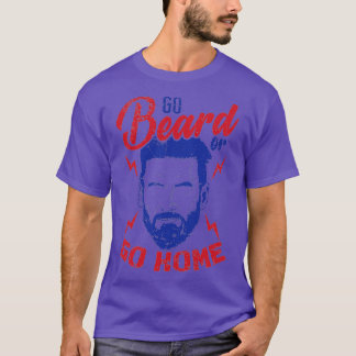 T-shirt Porteurs Allez à la barbe ou rentrez chez vous