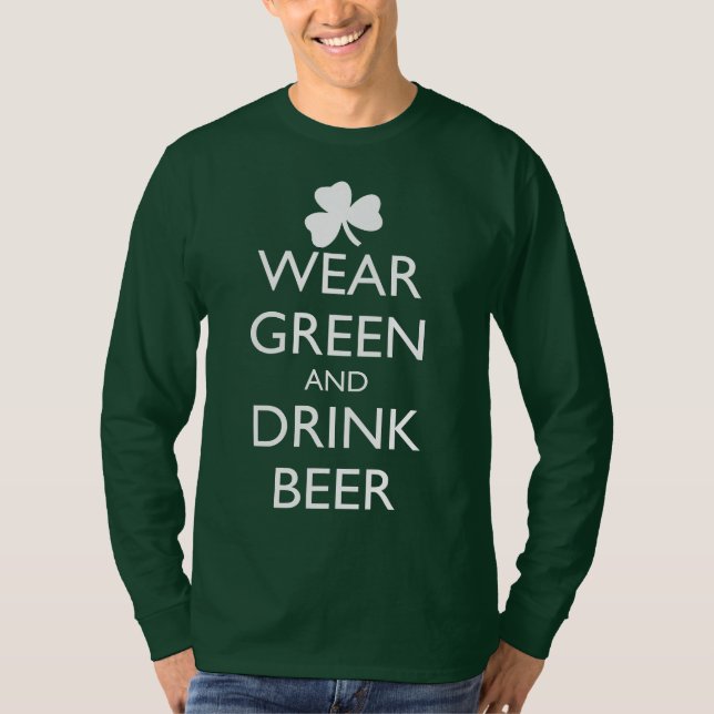 T-SHIRT PORTEZ DE LA BIÈRE VERTE ET BOIRE (Devant)