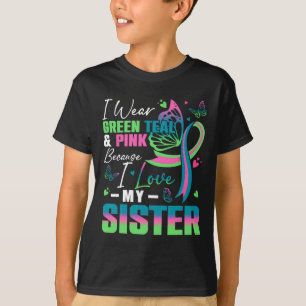 T-shirt Portez Du Rose Turquoise Vert Parce Que J'Aime Ma