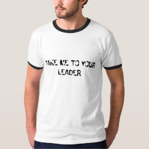 T-SHIRT PORTEZ-MOI À VOTRE CHEF
