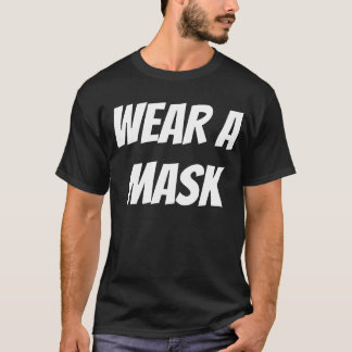 T-SHIRT "PORTEZ UN MASQUE"