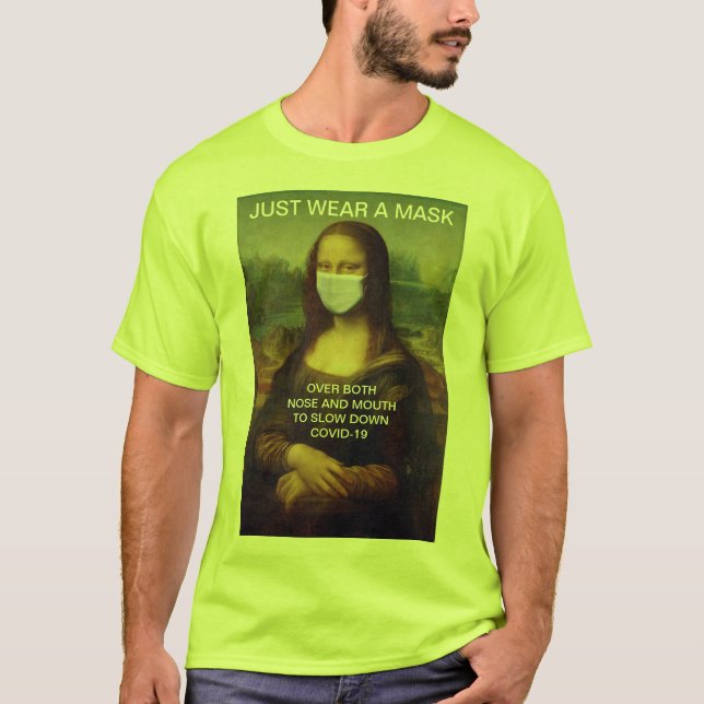 T-shirt PORTEZ UN MASQUE Mona Lisa Haute Visibilité (Devant)