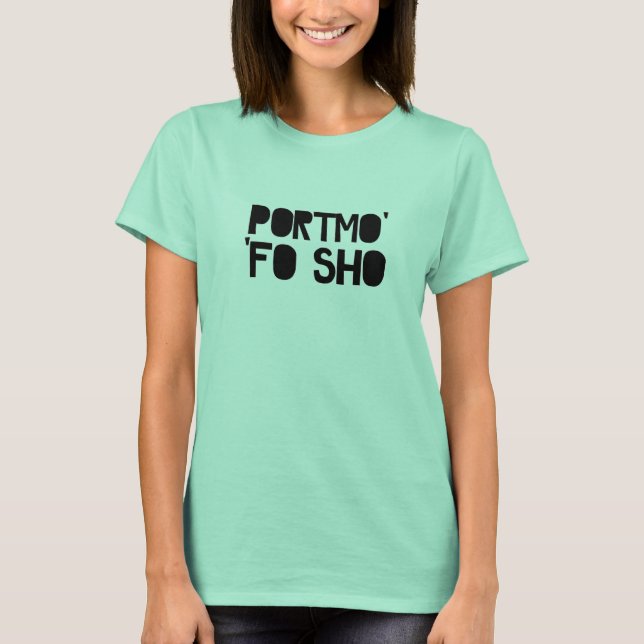 T-shirt Portmo Fo sho Tee (Devant)