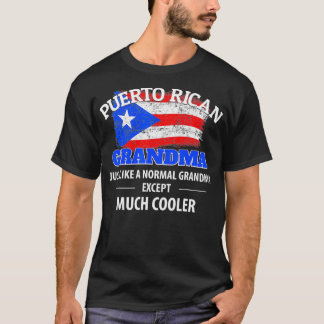 T-shirt Porto Rican Grandma Much Cooler