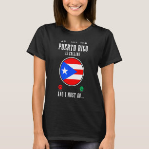 T-shirt Porto Rico appelle et je dois y aller Portoricain