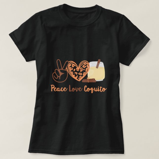 T-shirt Porto Rico Funny Coquito Peace Love Coquito (Design devant)