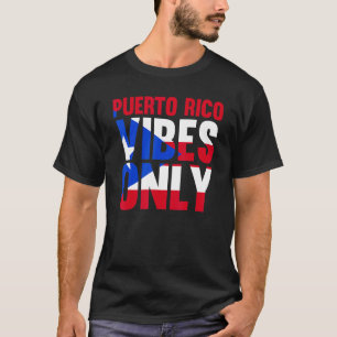 T-shirt Porto Rico Vibes uniquement Porto Rico