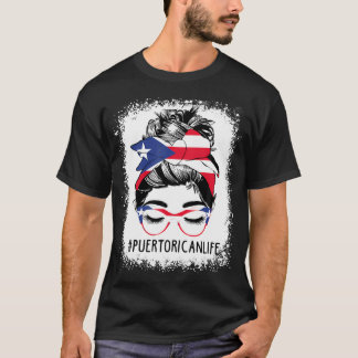 T-shirt Portoricain Life Messy Bun Hair Porto Rico Drapeau