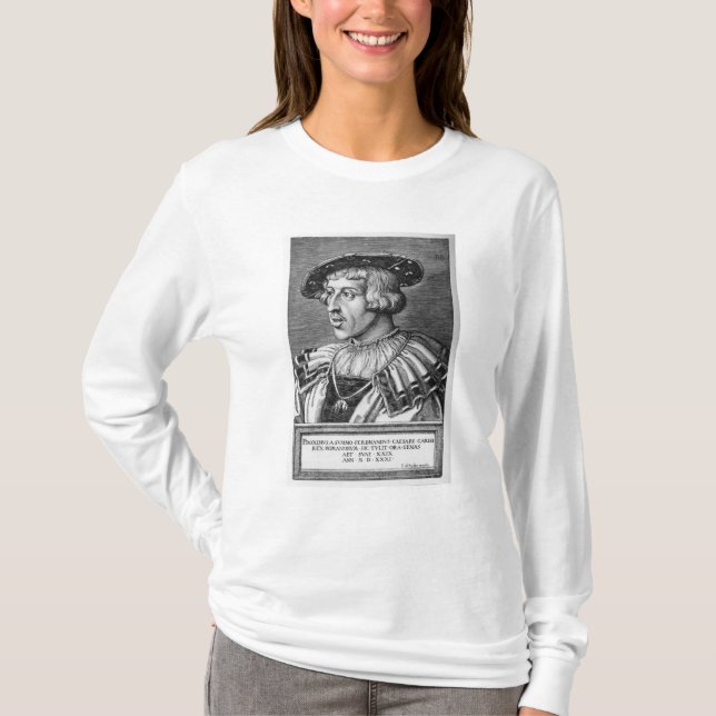 T-shirt Portrait de Ferdinand I du Habsbourg, 1531 (Devant)