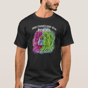 T-shirt Portrait de pop coloré Terre-Neuve Mère de chien